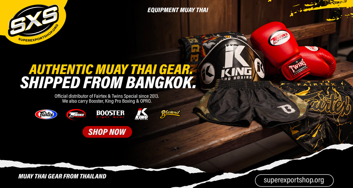Authentic Muay Thai gear shipped from Bangkok - Super Export Shop